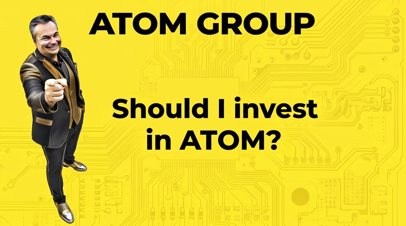 500 OF YOU ASKED: SHOULD I INVEST IN ATOM GROUP?
